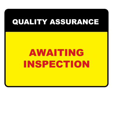 Awaiting Inspection - Quality Assurance Labels
