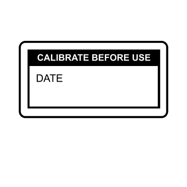Calibrate Before Use Labels in Black