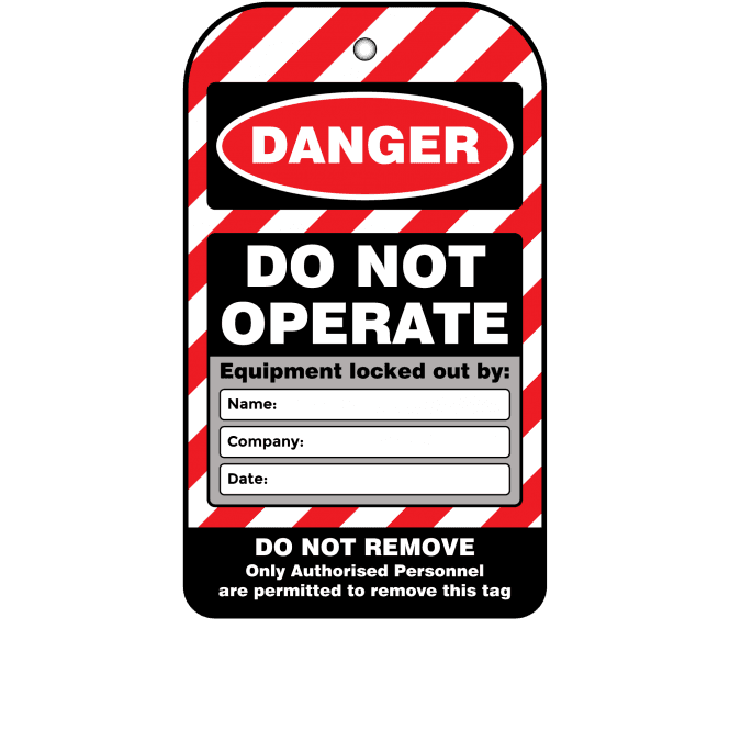 Danger Equipment Locked Out For Your Safety Tag - Tear Resistant & Waterproof