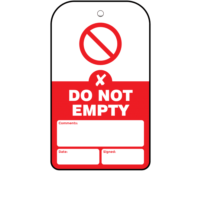Do Not Empty Tag - Tear Resistant & Waterproof