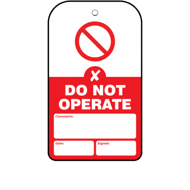 Do Not Operate Tag - Tear Resistant & Waterproof