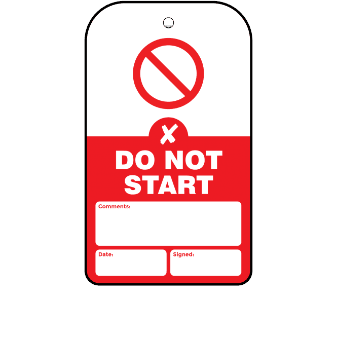 Do Not Start Tag - Tear Resistant & Waterproof