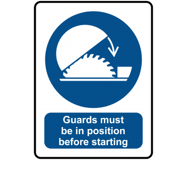 Guards Must Be In Position - Mandatory Labels