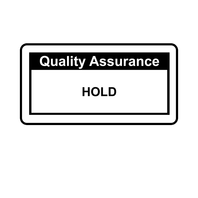 Hold - Quality Assurance Single Colour Labels in Black