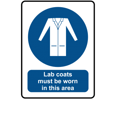 Lab Coats Must Be Worn in this Area - Mandatory Labels