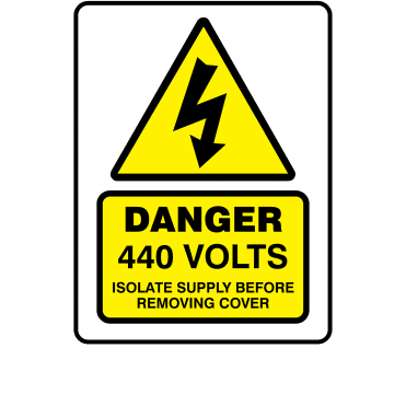 Large Super Stick Danger 440 Volts Isolate Supply Before Removing Cover - Electrical Warning Labels