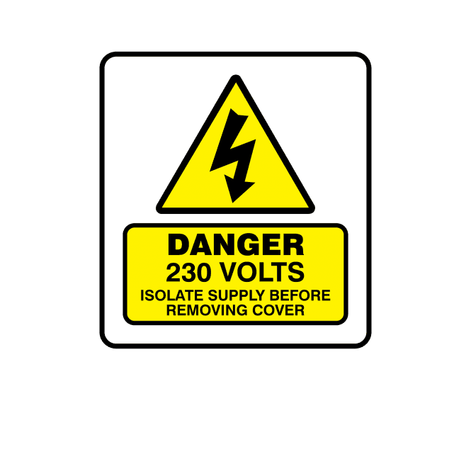 Mini Super Stick Danger 230 Volts Isolate Supply Before Removing Cover - Electrical Warning Labels