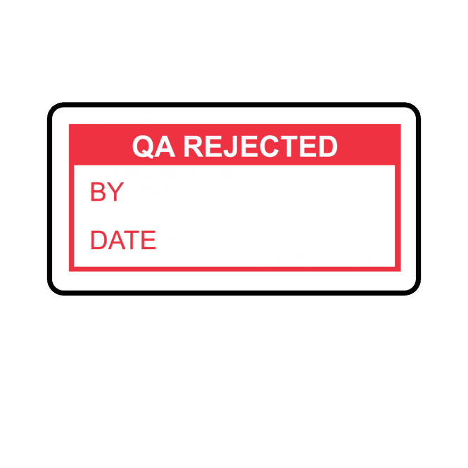 QA Rejected Labels in Red