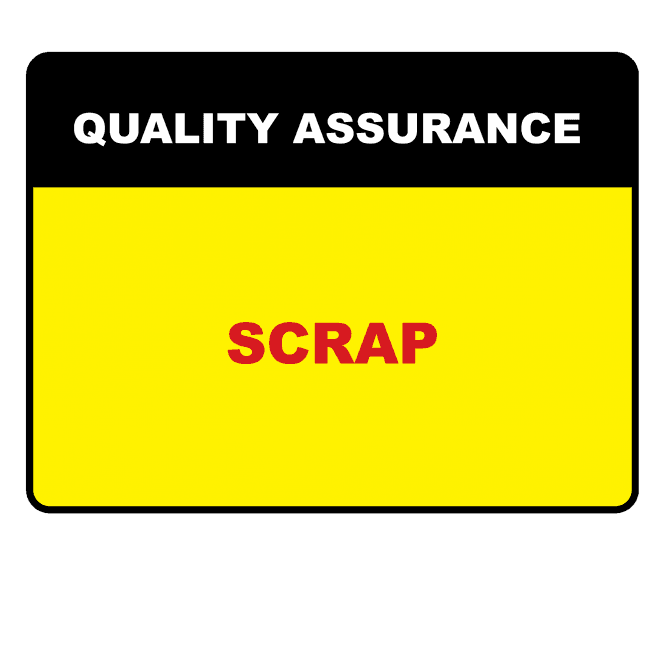 Scrap - Quality Assurance Labels