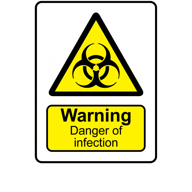 Warning Danger of Infection - Danger & Warning Labels