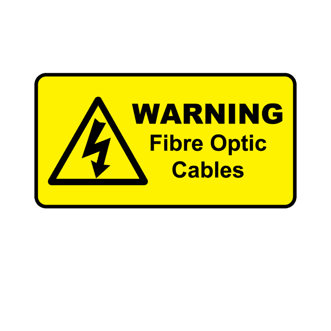 Warning Fibre Optic Cables - Warning Labels