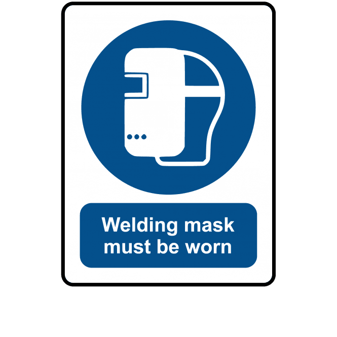 Welding Mask Must Be Worn in this Area - Mandatory Labels